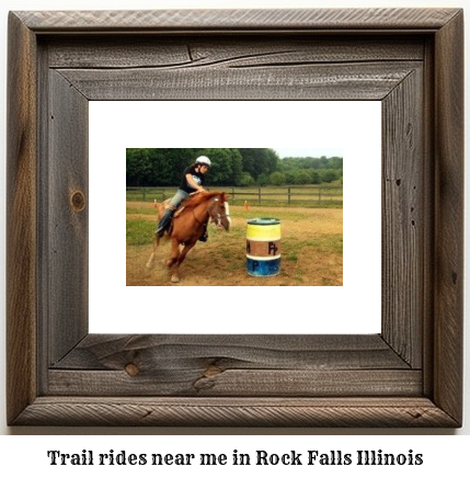 trail rides near me in Rock Falls, Illinois